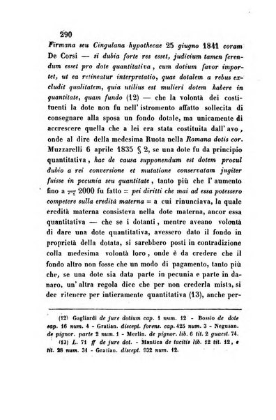 Giornale del Foro in cui si raccolgono le più importanti regiudicate dei supremi tribunali di Roma e dello Stato pontificio in materia civile