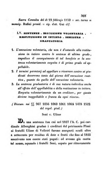 Giornale del Foro in cui si raccolgono le più importanti regiudicate dei supremi tribunali di Roma e dello Stato pontificio in materia civile