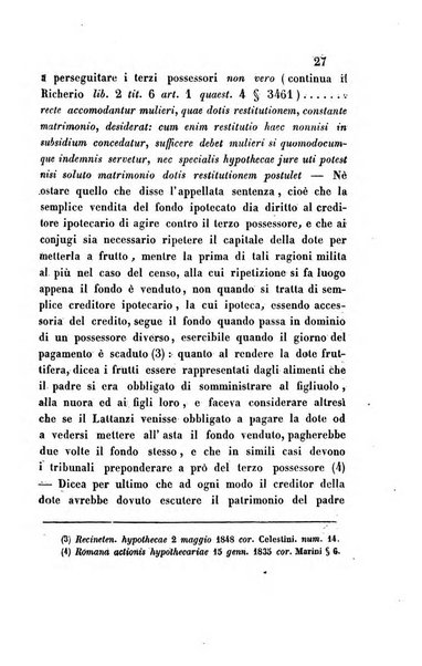 Giornale del Foro in cui si raccolgono le più importanti regiudicate dei supremi tribunali di Roma e dello Stato pontificio in materia civile