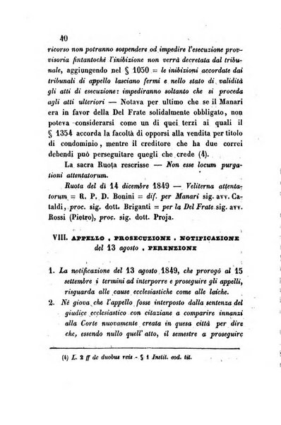 Giornale del Foro in cui si raccolgono le più importanti regiudicate dei supremi tribunali di Roma e dello Stato pontificio in materia civile