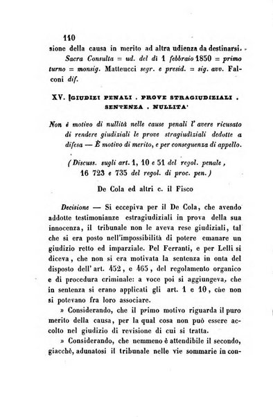 Giornale del Foro in cui si raccolgono le più importanti regiudicate dei supremi tribunali di Roma e dello Stato pontificio in materia civile