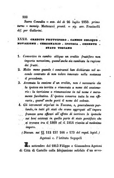 Giornale del Foro in cui si raccolgono le più importanti regiudicate dei supremi tribunali di Roma e dello Stato pontificio in materia civile