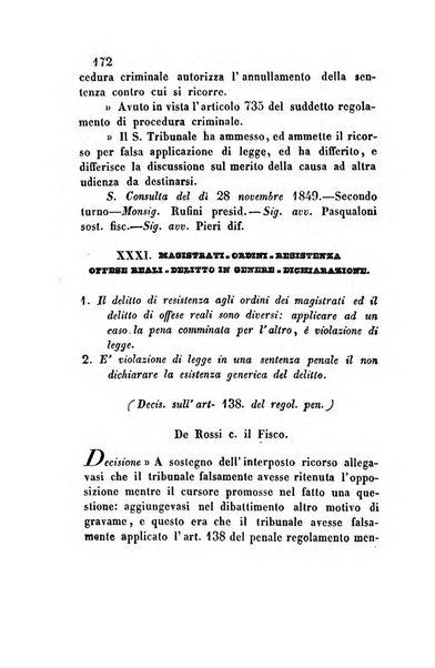 Giornale del Foro in cui si raccolgono le più importanti regiudicate dei supremi tribunali di Roma e dello Stato pontificio in materia civile