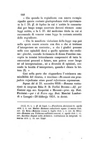 Giornale del Foro in cui si raccolgono le più importanti regiudicate dei supremi tribunali di Roma e dello Stato pontificio in materia civile