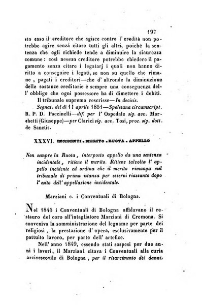 Giornale del Foro in cui si raccolgono le più importanti regiudicate dei supremi tribunali di Roma e dello Stato pontificio in materia civile