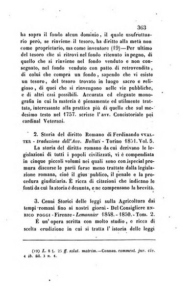 Giornale del Foro in cui si raccolgono le più importanti regiudicate dei supremi tribunali di Roma e dello Stato pontificio in materia civile