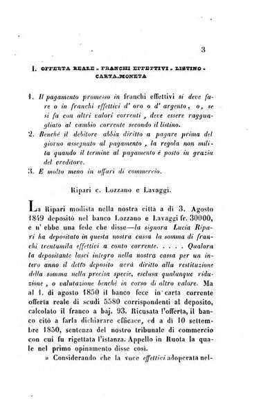 Giornale del Foro in cui si raccolgono le più importanti regiudicate dei supremi tribunali di Roma e dello Stato pontificio in materia civile