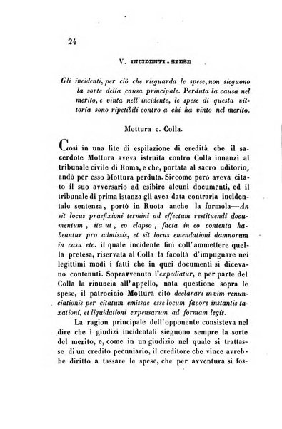 Giornale del Foro in cui si raccolgono le più importanti regiudicate dei supremi tribunali di Roma e dello Stato pontificio in materia civile