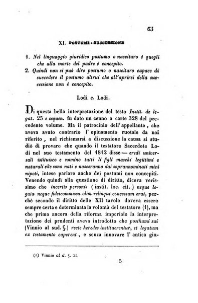 Giornale del Foro in cui si raccolgono le più importanti regiudicate dei supremi tribunali di Roma e dello Stato pontificio in materia civile