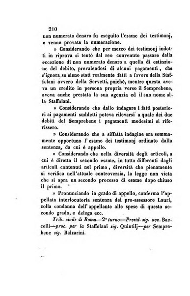 Giornale del Foro in cui si raccolgono le più importanti regiudicate dei supremi tribunali di Roma e dello Stato pontificio in materia civile