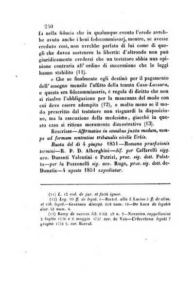 Giornale del Foro in cui si raccolgono le più importanti regiudicate dei supremi tribunali di Roma e dello Stato pontificio in materia civile