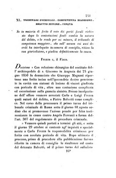 Giornale del Foro in cui si raccolgono le più importanti regiudicate dei supremi tribunali di Roma e dello Stato pontificio in materia civile