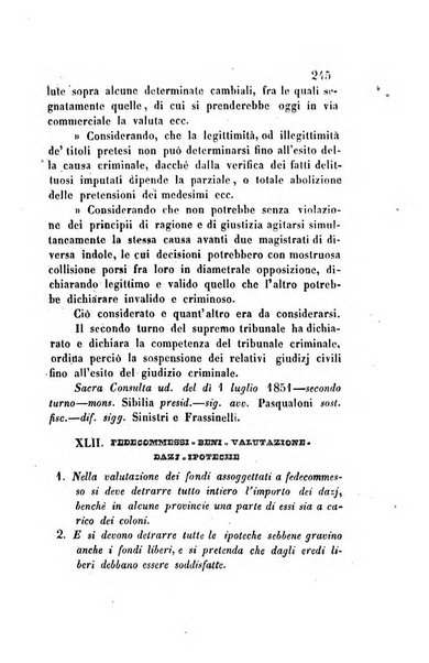 Giornale del Foro in cui si raccolgono le più importanti regiudicate dei supremi tribunali di Roma e dello Stato pontificio in materia civile