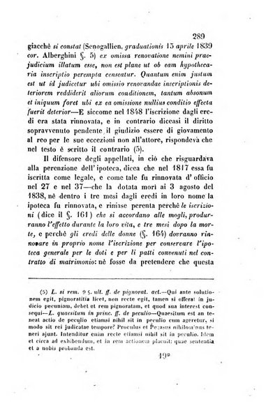 Giornale del Foro in cui si raccolgono le più importanti regiudicate dei supremi tribunali di Roma e dello Stato pontificio in materia civile