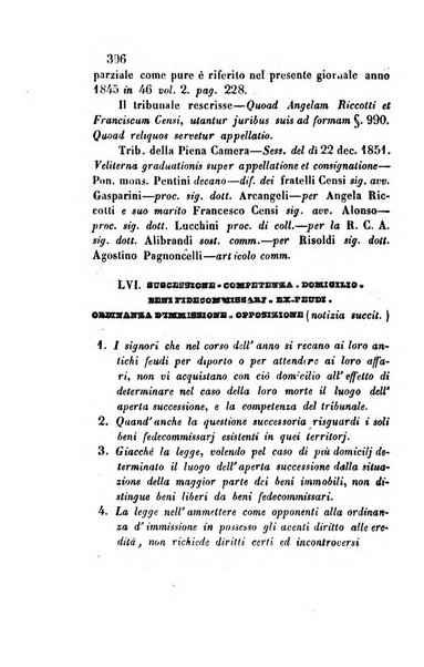 Giornale del Foro in cui si raccolgono le più importanti regiudicate dei supremi tribunali di Roma e dello Stato pontificio in materia civile