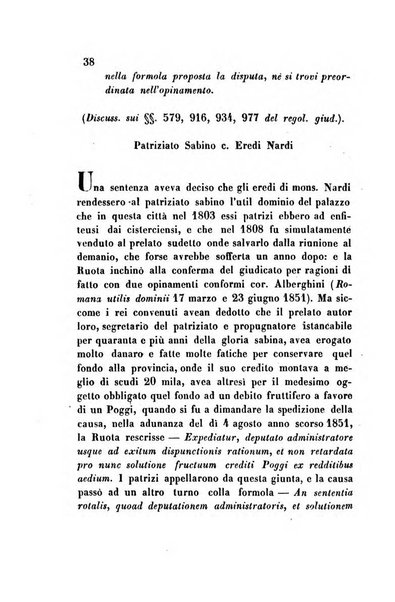 Giornale del Foro in cui si raccolgono le più importanti regiudicate dei supremi tribunali di Roma e dello Stato pontificio in materia civile