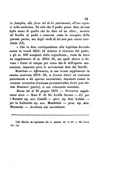 Giornale del Foro in cui si raccolgono le più importanti regiudicate dei supremi tribunali di Roma e dello Stato pontificio in materia civile