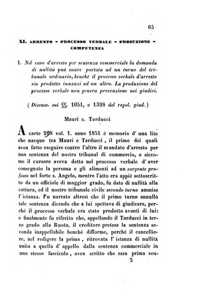 Giornale del Foro in cui si raccolgono le più importanti regiudicate dei supremi tribunali di Roma e dello Stato pontificio in materia civile