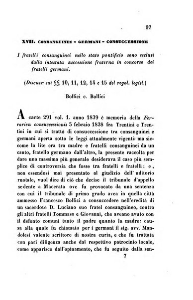 Giornale del Foro in cui si raccolgono le più importanti regiudicate dei supremi tribunali di Roma e dello Stato pontificio in materia civile