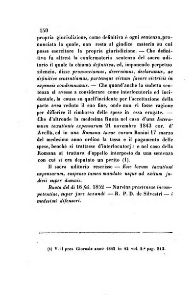 Giornale del Foro in cui si raccolgono le più importanti regiudicate dei supremi tribunali di Roma e dello Stato pontificio in materia civile