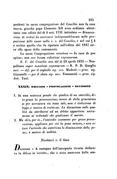 Giornale del Foro in cui si raccolgono le più importanti regiudicate dei supremi tribunali di Roma e dello Stato pontificio in materia civile