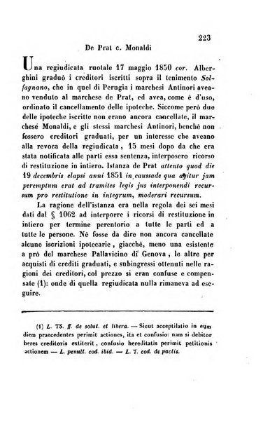 Giornale del Foro in cui si raccolgono le più importanti regiudicate dei supremi tribunali di Roma e dello Stato pontificio in materia civile