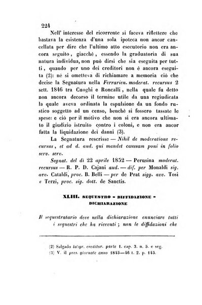 Giornale del Foro in cui si raccolgono le più importanti regiudicate dei supremi tribunali di Roma e dello Stato pontificio in materia civile