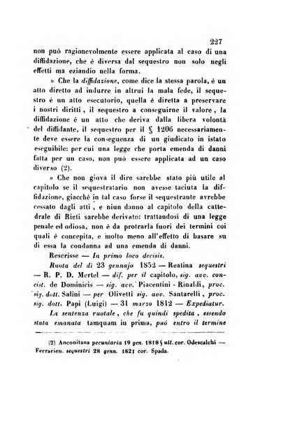 Giornale del Foro in cui si raccolgono le più importanti regiudicate dei supremi tribunali di Roma e dello Stato pontificio in materia civile