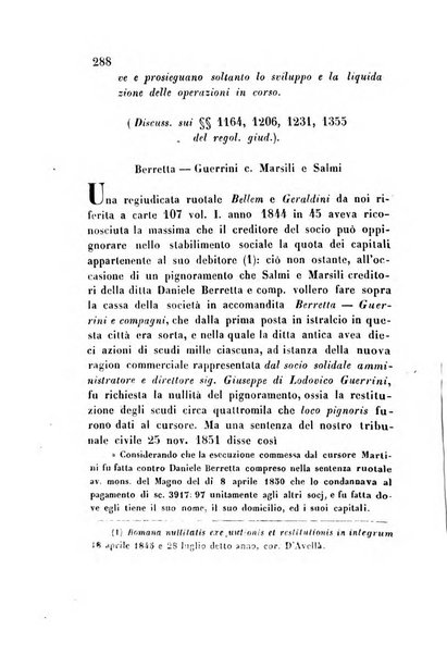 Giornale del Foro in cui si raccolgono le più importanti regiudicate dei supremi tribunali di Roma e dello Stato pontificio in materia civile