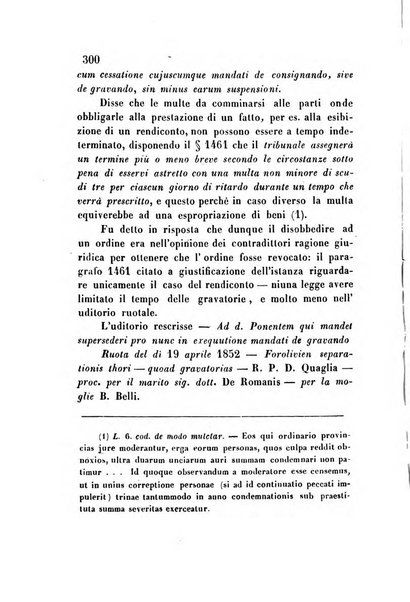 Giornale del Foro in cui si raccolgono le più importanti regiudicate dei supremi tribunali di Roma e dello Stato pontificio in materia civile