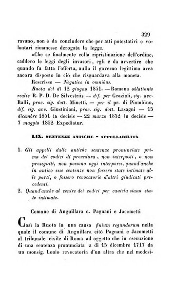 Giornale del Foro in cui si raccolgono le più importanti regiudicate dei supremi tribunali di Roma e dello Stato pontificio in materia civile