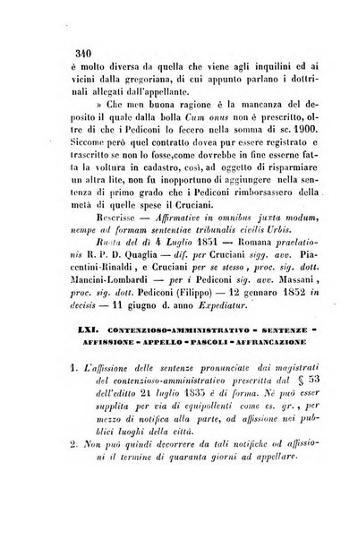 Giornale del Foro in cui si raccolgono le più importanti regiudicate dei supremi tribunali di Roma e dello Stato pontificio in materia civile