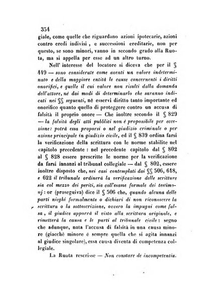 Giornale del Foro in cui si raccolgono le più importanti regiudicate dei supremi tribunali di Roma e dello Stato pontificio in materia civile