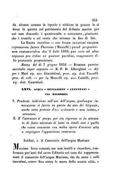 Giornale del Foro in cui si raccolgono le più importanti regiudicate dei supremi tribunali di Roma e dello Stato pontificio in materia civile