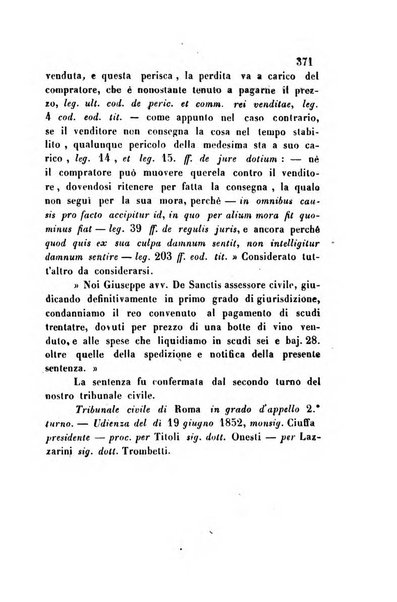 Giornale del Foro in cui si raccolgono le più importanti regiudicate dei supremi tribunali di Roma e dello Stato pontificio in materia civile