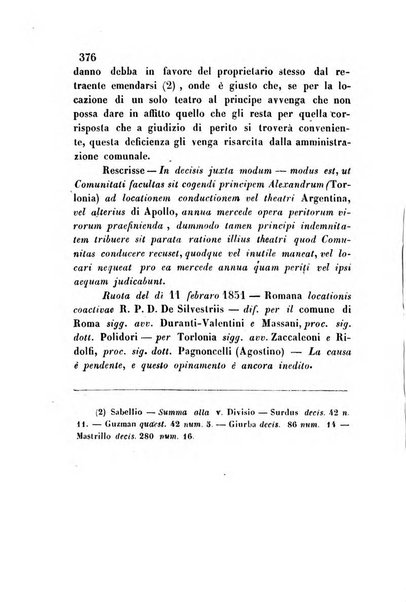 Giornale del Foro in cui si raccolgono le più importanti regiudicate dei supremi tribunali di Roma e dello Stato pontificio in materia civile