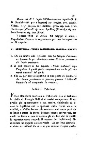 Giornale del Foro in cui si raccolgono le più importanti regiudicate dei supremi tribunali di Roma e dello Stato pontificio in materia civile