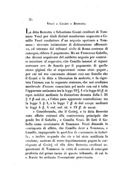 Giornale del Foro in cui si raccolgono le più importanti regiudicate dei supremi tribunali di Roma e dello Stato pontificio in materia civile