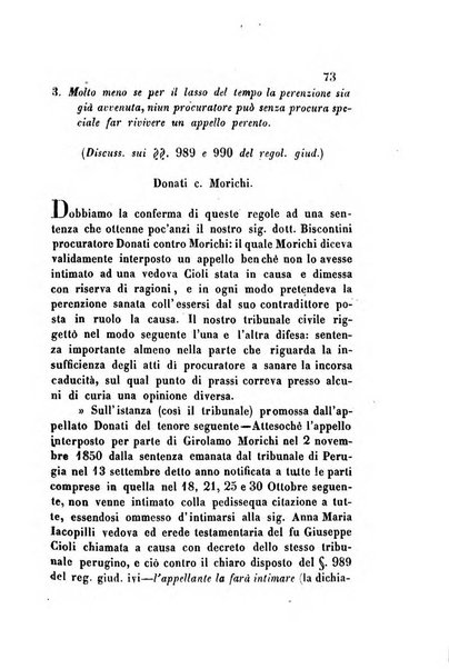 Giornale del Foro in cui si raccolgono le più importanti regiudicate dei supremi tribunali di Roma e dello Stato pontificio in materia civile