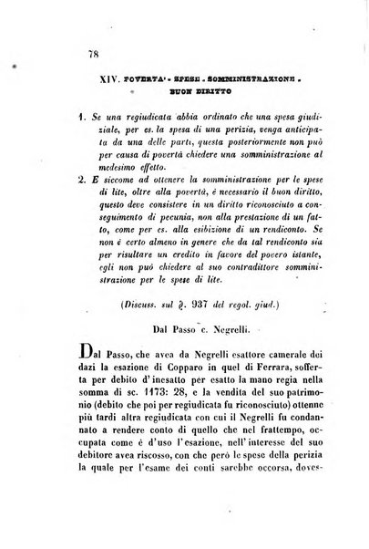 Giornale del Foro in cui si raccolgono le più importanti regiudicate dei supremi tribunali di Roma e dello Stato pontificio in materia civile