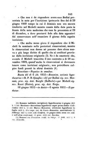 Giornale del Foro in cui si raccolgono le più importanti regiudicate dei supremi tribunali di Roma e dello Stato pontificio in materia civile