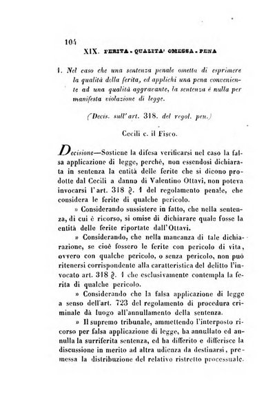 Giornale del Foro in cui si raccolgono le più importanti regiudicate dei supremi tribunali di Roma e dello Stato pontificio in materia civile