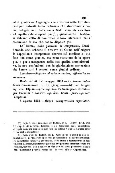 Giornale del Foro in cui si raccolgono le più importanti regiudicate dei supremi tribunali di Roma e dello Stato pontificio in materia civile