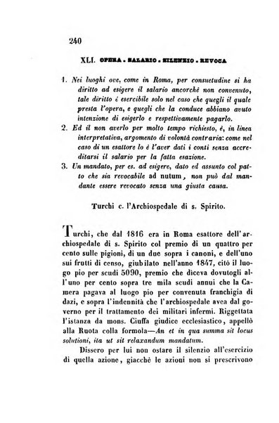 Giornale del Foro in cui si raccolgono le più importanti regiudicate dei supremi tribunali di Roma e dello Stato pontificio in materia civile