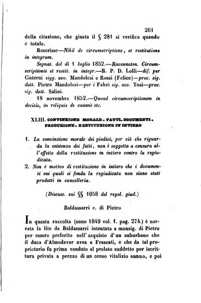 Giornale del Foro in cui si raccolgono le più importanti regiudicate dei supremi tribunali di Roma e dello Stato pontificio in materia civile