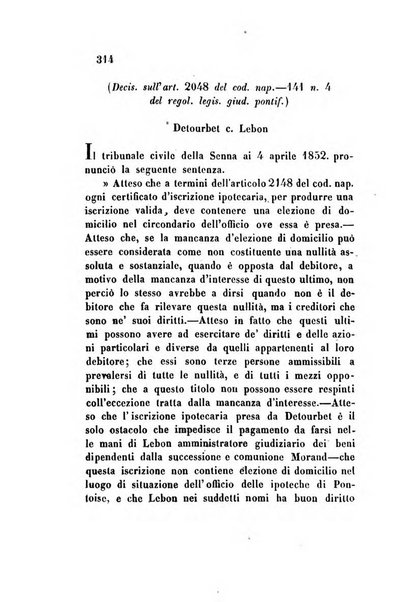 Giornale del Foro in cui si raccolgono le più importanti regiudicate dei supremi tribunali di Roma e dello Stato pontificio in materia civile