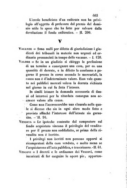 Giornale del Foro in cui si raccolgono le più importanti regiudicate dei supremi tribunali di Roma e dello Stato pontificio in materia civile