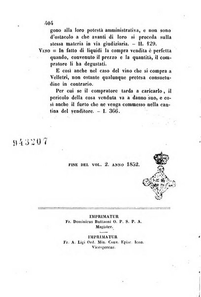 Giornale del Foro in cui si raccolgono le più importanti regiudicate dei supremi tribunali di Roma e dello Stato pontificio in materia civile