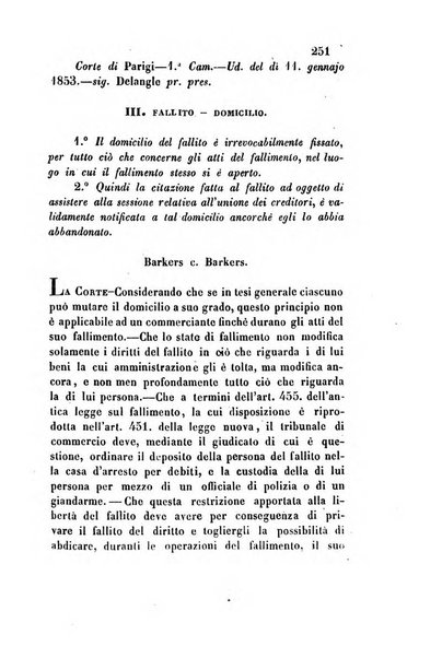 Giornale del Foro in cui si raccolgono le più importanti regiudicate dei supremi tribunali di Roma e dello Stato pontificio in materia civile