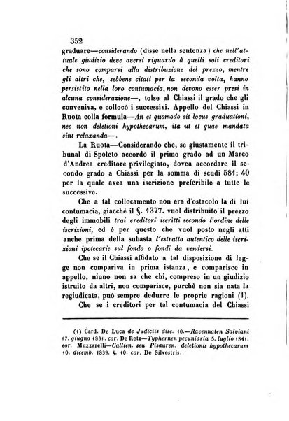 Giornale del Foro in cui si raccolgono le più importanti regiudicate dei supremi tribunali di Roma e dello Stato pontificio in materia civile